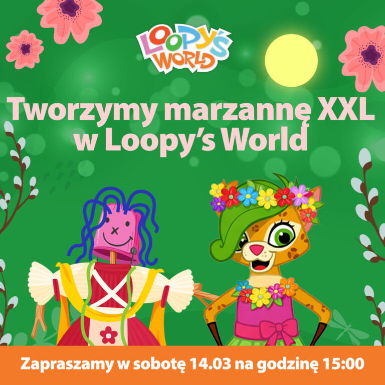 tworzenie marzanny 20226 loopys world